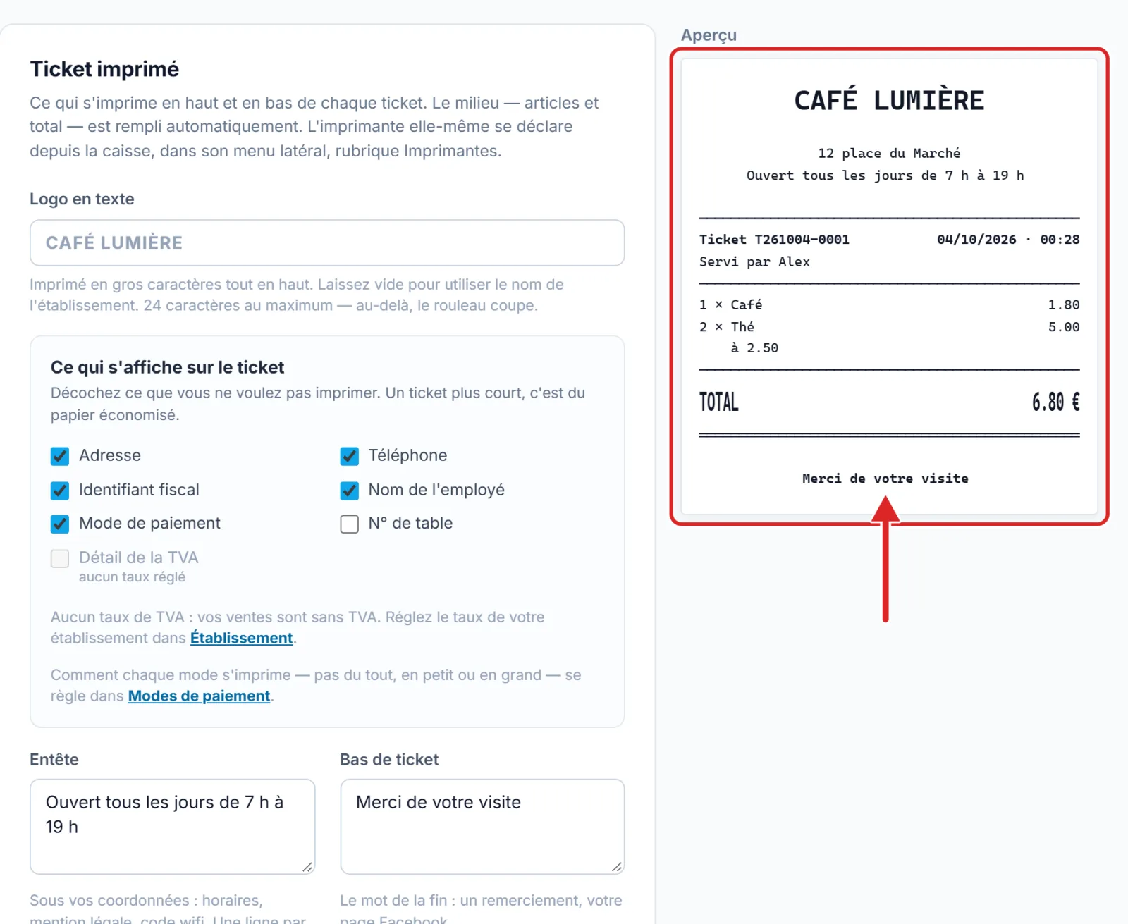 L'aperçu du ticket, qui suit votre saisie